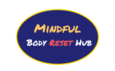 Mindful Body Reset Hub